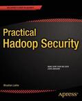 Lakhe |  Practical Hadoop Security | Buch |  Sack Fachmedien