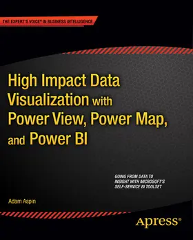 Aspin | High Impact Data Visualization with Power View, Power Map, and Power BI | E-Book | sack.de