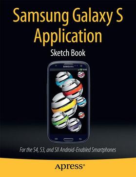 Kaplan | Samsung Galaxy S Application Sketch Book | Buch | 978-1-4302-6646-4 | sack.de