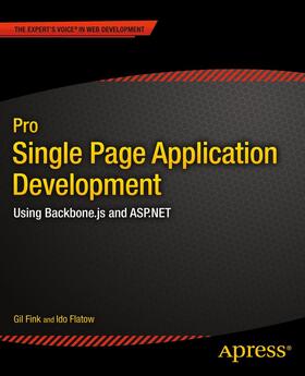 Fink / Group / Flatow |  Pro Single Page Application Development | Buch |  Sack Fachmedien