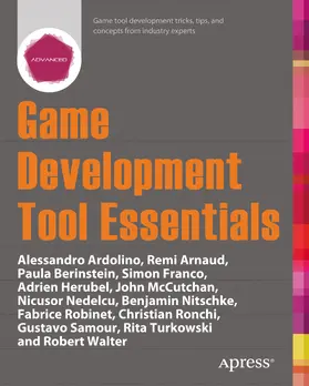 Berinstein / Arnaud / Robinet | Game Development Tool Essentials | E-Book | www.sack.de