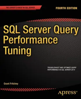 Fritchey | SQL Server Query Performance Tuning | E-Book | sack.de