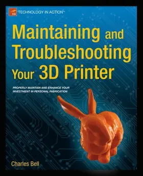 Bell | Maintaining and Troubleshooting Your 3D Printer | E-Book | www.sack.de