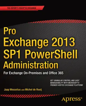 de Rooij / Wesselius | Pro Exchange 2013 SP1 PowerShell Administration | E-Book | sack.de