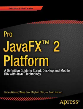 Weaver / Gao / Chin |  Pro JavaFX 2 | eBook | Sack Fachmedien