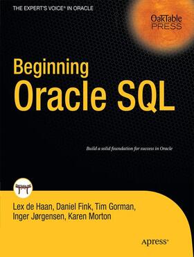 deHaan / Morton / Gorman | Beginning Oracle SQL | Buch | 978-1-4302-7197-0 | sack.de