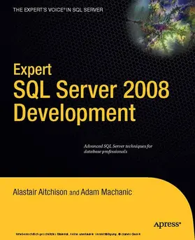 Aitchison / Machanic | Expert SQL Server 2008 Development | E-Book | sack.de