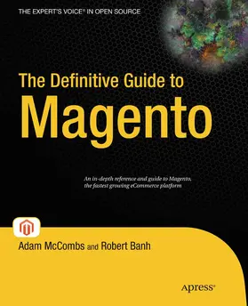 McCombs / Banh |  The Definitive Guide to Magento | eBook | Sack Fachmedien