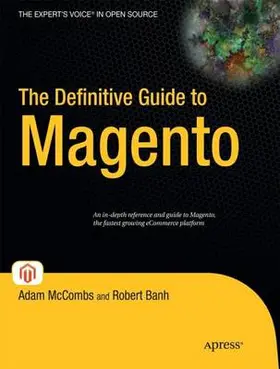 McCombs / Banh | The Definitive Guide to Magento | Buch | 978-1-4302-7229-8 | www.sack.de
