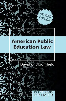 Bloomfield |  American Public Education Law- Primer | Buch |  Sack Fachmedien