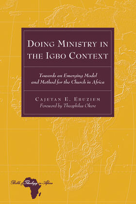 Ebuziem | Doing Ministry in the Igbo Context | Buch | 978-1-4331-1154-9 | sack.de