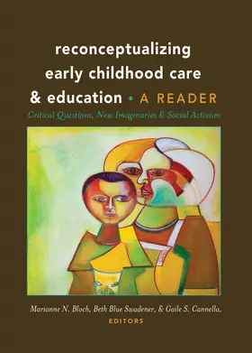 Bloch / Swadener / Cannella |  Reconceptualizing Early Childhood Care and Education | Buch |  Sack Fachmedien