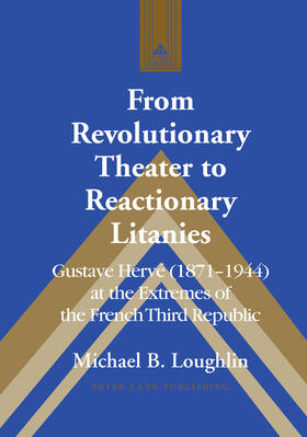 Loughlin | Loughlin, M: From Revolutionary Theater | Buch | 978-1-4331-3100-4 | sack.de