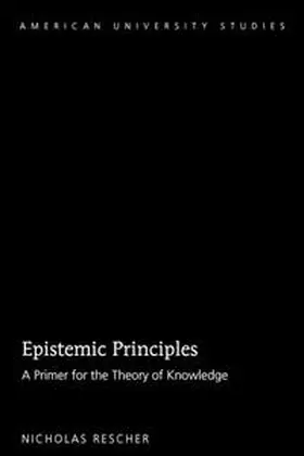 Rescher |  Epistemic Principles | eBook | Sack Fachmedien