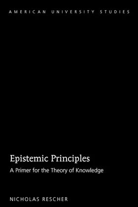 Rescher |  Epistemic Principles | eBook | Sack Fachmedien
