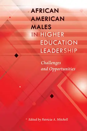 Mitchell | African American Males in Higher Education Leadership | E-Book | www.sack.de