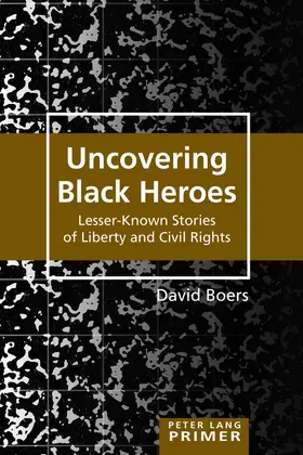 Boers | Uncovering Black Heroes | E-Book | www.sack.de