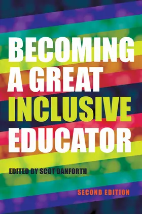 Danforth | Becoming a Great Inclusive Educator – Second edition | E-Book | www.sack.de