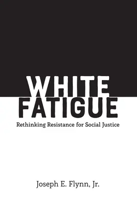 Flynn, Jr. / Flynn | White Fatigue | E-Book | www.sack.de