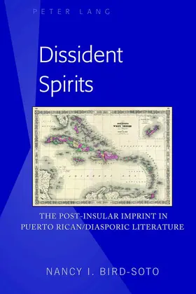 Bird-Soto |  Dissident Spirits | eBook | Sack Fachmedien