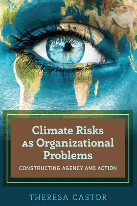 Castor | Climate Risks as Organizational Problems | E-Book | sack.de