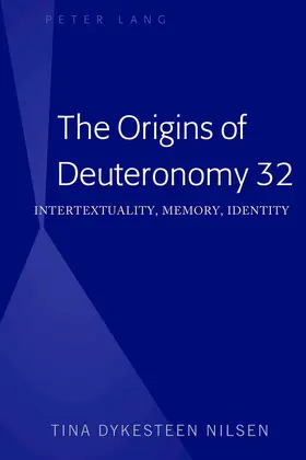 Nilsen | The Origins of Deuteronomy 32 | E-Book | www.sack.de