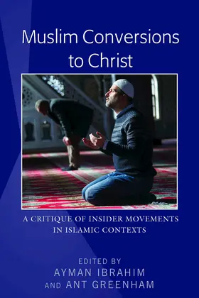 Ibrahim / Greenham |  Muslim Conversions to Christ | eBook | Sack Fachmedien