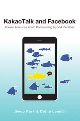 Park / Lemish |  KakaoTalk and Facebook | eBook | Sack Fachmedien