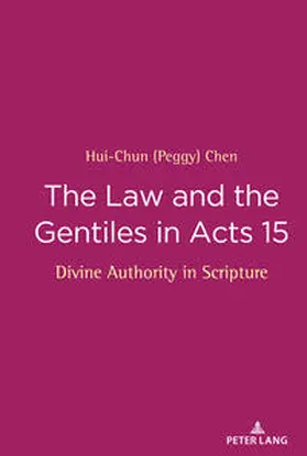 Chen |  The Law and the Gentiles in Acts 15 | eBook | Sack Fachmedien