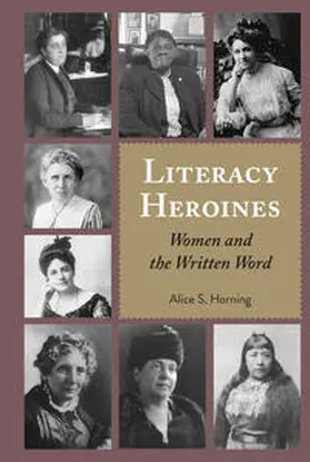 Horning |  Literacy Heroines | eBook | Sack Fachmedien