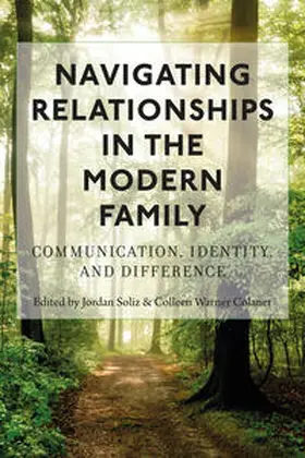 Colaner / Soliz |  Navigating Relationships in the Modern Family | eBook | Sack Fachmedien