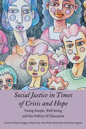 Duggan / Gray / Kelly | Social Justice in Times of Crisis and Hope | E-Book | sack.de