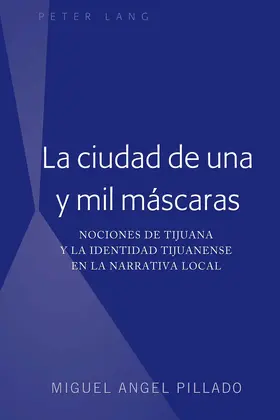 Pillado |  La ciudad de una y mil máscaras | eBook | Sack Fachmedien