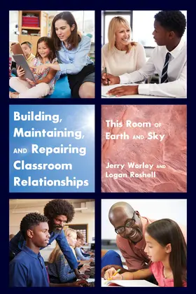 Worley / Roshell |  Building, Maintaining, and Repairing Classroom Relationships | eBook | Sack Fachmedien