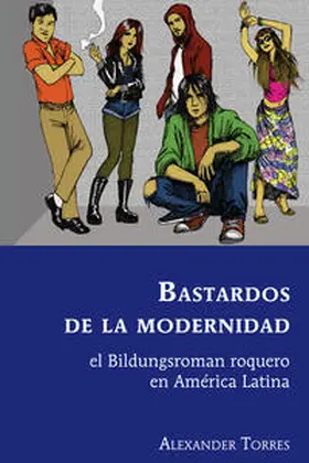 Torres |  Bastardos de la modernidad | eBook | Sack Fachmedien