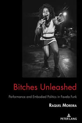 Moreira | Bitches Unleashed | E-Book | www.sack.de