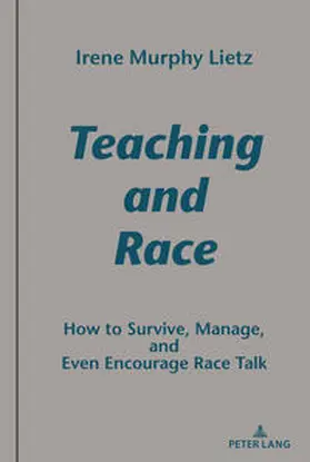 Lietz |  Teaching and Race | eBook | Sack Fachmedien