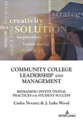 Nevarez / Wood |  Community College Leadership and Management | eBook | Sack Fachmedien