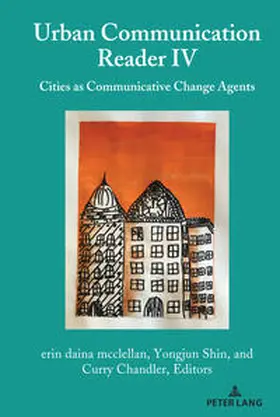 Shin / Chandler / mcclellan |  Urban Communication Reader IV | eBook | Sack Fachmedien