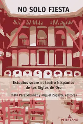 Zugasti / Pérez-Ibáñez |  No solo fiesta | eBook | Sack Fachmedien