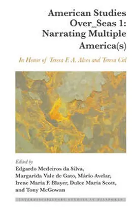 da Silva / Vale de Gato / Avelar |  American Studies Over_Seas 1: Narrating Multiple America(s) | Buch |  Sack Fachmedien