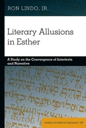 Lindo / Lindo, Jr. |  Literary Allusions in Esther | Buch |  Sack Fachmedien