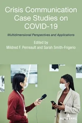 Perreault / Smith-Frigerio |  Crisis Communication Case Studies on COVID-19 | Buch |  Sack Fachmedien