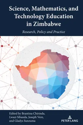 Sibanda / Chirinda / Sunzuma |  Science, Mathematics, and Technology Education in Zimbabwe | Buch |  Sack Fachmedien