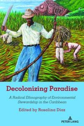 Díaz | Decolonizing Paradise | Buch | 978-1-4331-9543-3 | sack.de