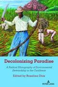 Díaz |  Decolonizing Paradise | Buch |  Sack Fachmedien