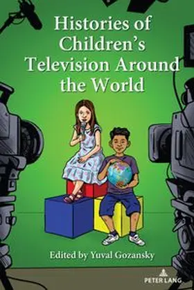  Histories of Children's Television Around the World | Buch |  Sack Fachmedien