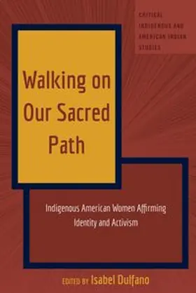  Walking on Our Sacred Path | Buch |  Sack Fachmedien