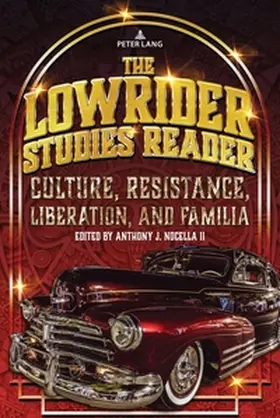 Nocella II / Nocella |  The Lowrider Studies Reader | Buch |  Sack Fachmedien