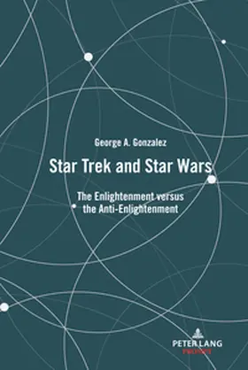 Gonzalez |  Star Trek and Star Wars | Buch |  Sack Fachmedien
